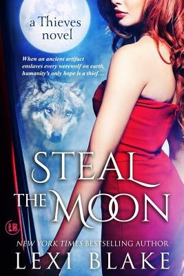 Steal the Moon: Theives #3 Paperback Dlz Entertainment