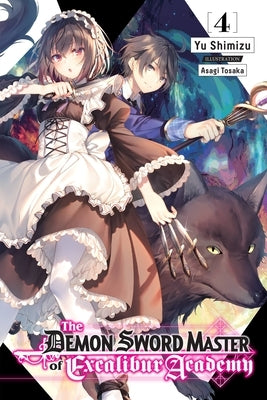 The Demon Sword Master of Excalibur Academy, Vol. 4 (Light Novel) Yen on