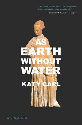 As Earth Without Water Paperback Wiseblood Books