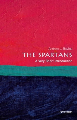 Paperback of The Spartans: A Very Short Introduction by Oxford University Press, USA, showing the book cover with title and author.