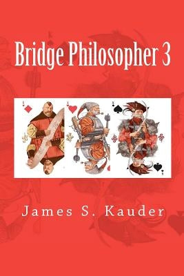 Bridge Philosopher 3 Paperback Createspace Independent Publishing Platform