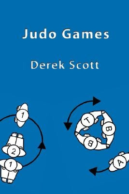 Judo Games Paperback Lulu.com