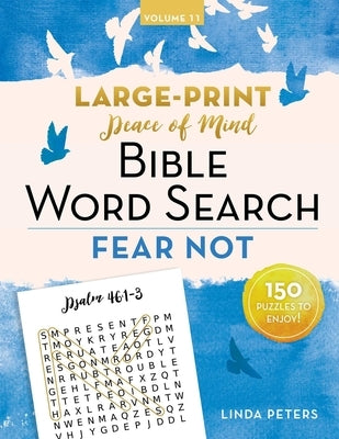 Paperback Peace of Mind Bible Word Search: Fear Not by Good Books, featuring a page with a calming word search puzzle.