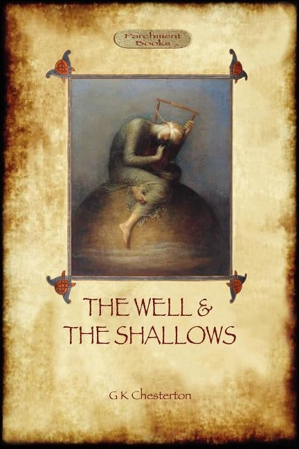 The Well and the Shallows Paperback Aziloth Books