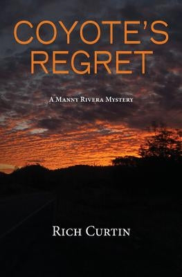 Coyote's Regret Paperback Independently Published
