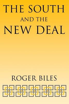 The South and the New Deal Paperback University Press of Kentucky