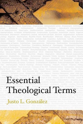 Essential Theological Terms Paperback Westminster John Knox Press