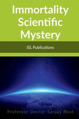 Paperback of "Immortality Scientific Mystery" by Notion Press featuring the book cover with title and author details.