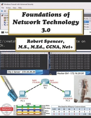 Foundations of Network Technology 3.0 Paperback Independently Published