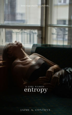 A Girl Named Entropy Paperback Libresco Feeds Private Limited