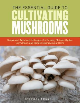 Paperback book titled "The Essential Guide to Cultivating Mushrooms" by Storey Publishing, showing the cover with mushroom illustrations.
