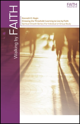 Walking by Faith Paperback Faith Library Publications