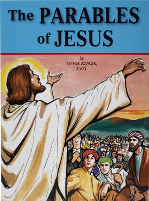 The Parables of Jesus Paperback Catholic Book Publishing