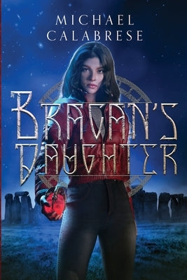 Bracan's Daughter Paperback Independently Published