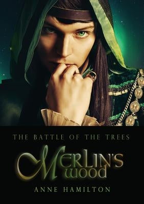 Merlin's Wood: Battle of the Trees 1 Paperback Armour Books