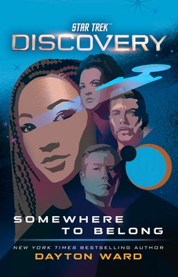 Star Trek: Discovery: Somewhere to Belong Paperback Star Trek