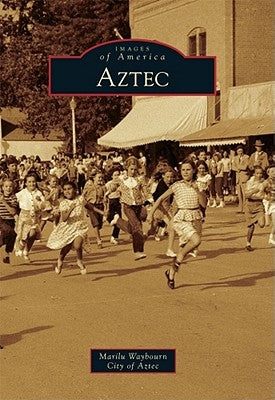 Aztec Paperback Arcadia Publishing (SC)
