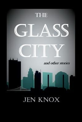 The Glass City and Other Stories Paperback Hollywood Books International