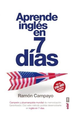 Aprende Ingles En Siete Dias by Campayo, Ramaon
