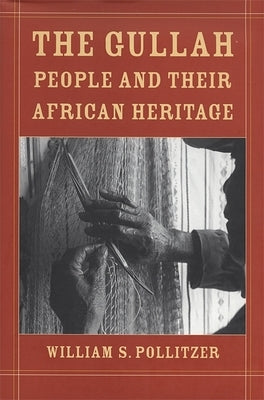 The Gullah People and Their African Heritage Paperback University of Georgia Press