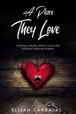 A Place they Love Paperback Edumatch