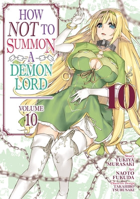 How Not to Summon a Demon Lord (Manga) Vol. 10 Seven Seas