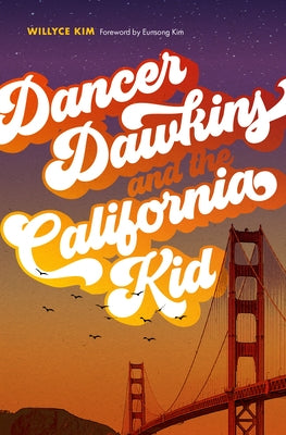 Dancer Dawkins and the California Kid Paperback University of Washington Press