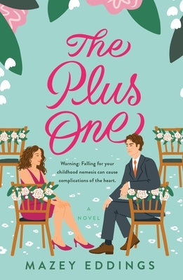 The Plus One Paperback St. Martin's Griffin