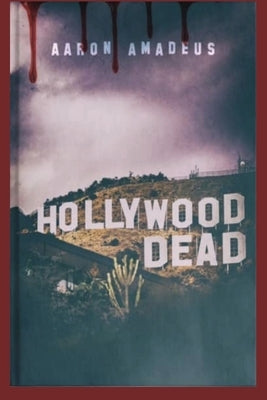 Hollywood Dead Paperback Commonwealth Books Inc.,