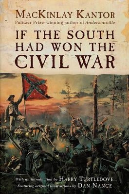If the South Had Won the Civil War Paperback Forge