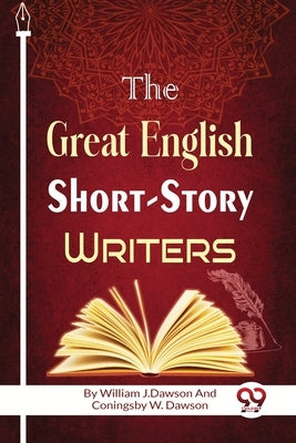 The Great English Short-Story Writers Paperback Double 9 Booksllp