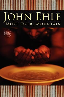 Move Over, Mountain: 50th Anniversary Edition Paperback Press 53 Carolina Classics Editions