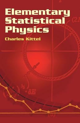 Elementary Statistical Physics Paperback Dover Publications