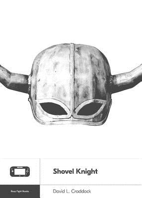 Shovel Knight Paperback Boss Fight Books
