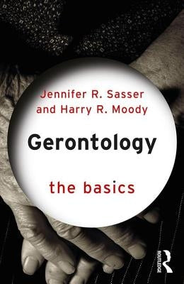 Gerontology: The Basics Paperback Routledge