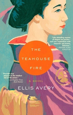 Paperback of The Teahouse Fire by Penguin Adult HC/Tr, showing the book cover with warm, inviting artwork.