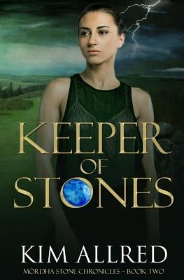Keeper of Stones Paperback Storm Coast Publishing, LLC