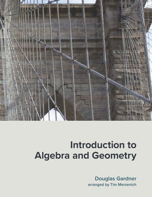 Introduction to Algebra and Geometry Paperback Chemeketa Press
