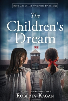 The Children's Dream Paperback Roberta Kagan