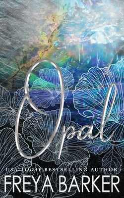 Opal Paperback Freya Barker