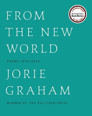 From the New World Paperback Ecco Press