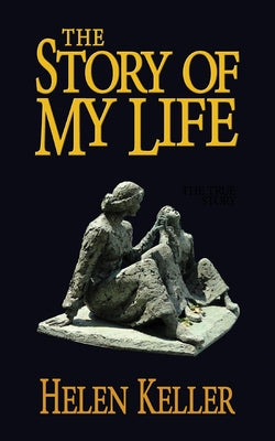 Paperback copy of "The Story of My Life" by G&D Media, featuring a book cover with elegant typography and vintage design.