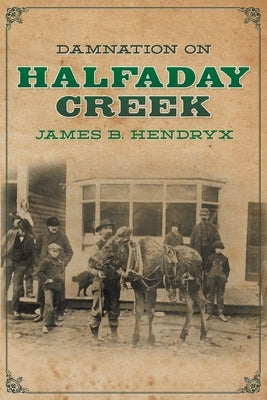Damnation on Halfaday Creek Paperback Popular Publications