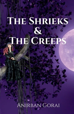 The Shrieks & The Creeps Paperback Notion Press