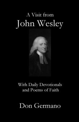 A Visit From John Wesley Paperback Parson's Porch