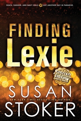 Finding Lexie - Special Edition Paperback Stoker Aces Production