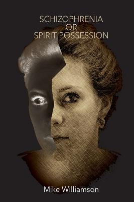 Paperback book titled "Schizophrenia or Spirit Possession" by Tricorn Books, showing the front cover with title and author details.