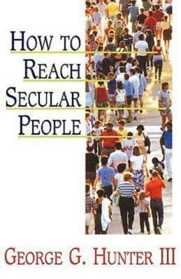 How to Reach Secular People Paperback Abingdon Press