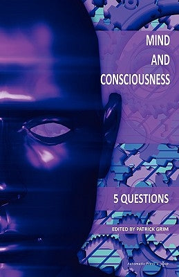 Mind and Consciousness: 5 Questions Paperback Automatic Press / VIP
