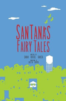 SanTana´s Fairy Tales Raspa Magazine